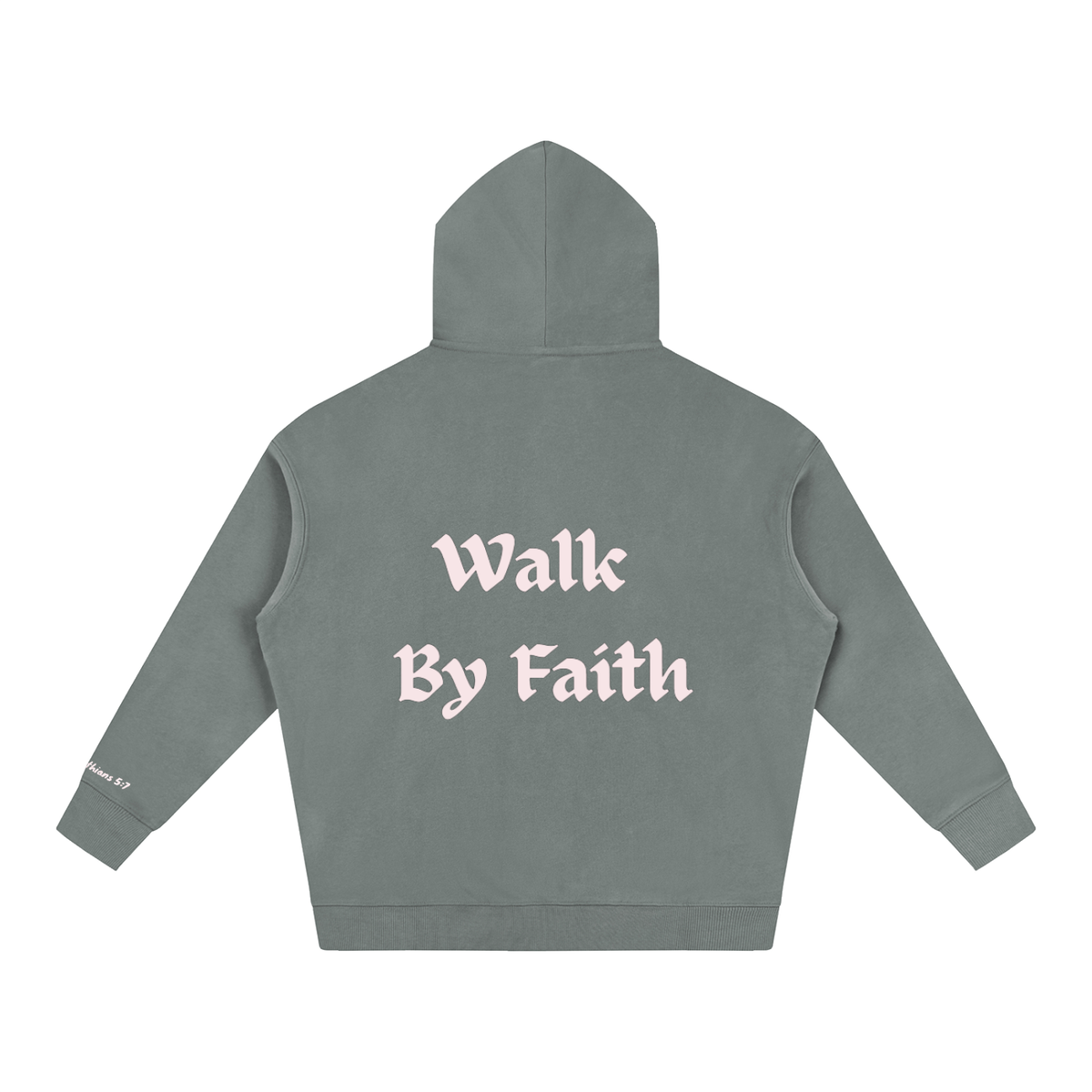2 Corinthians 5:7 Walk By Faith Oversized Hoodie